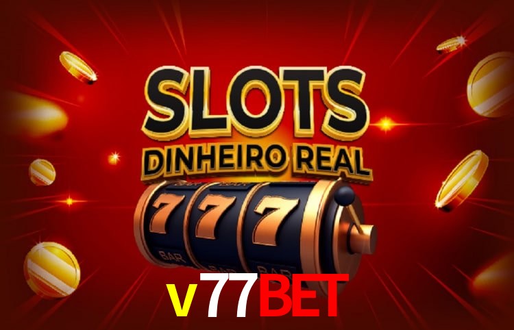 Privilégios VIP v77bet