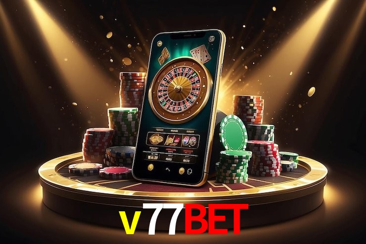 v77bet Caça-níqueis móveis